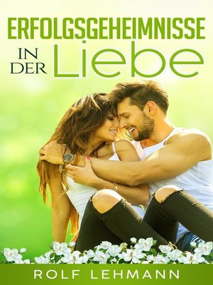 cover image of Erfolgsgeheimnisse in der Liebe